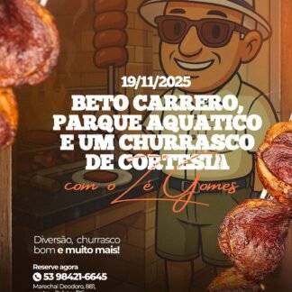 BETO CARRERO + PARQUE AQUATICO + CHURRASCO DE CORTESIA - 19/11/2025
