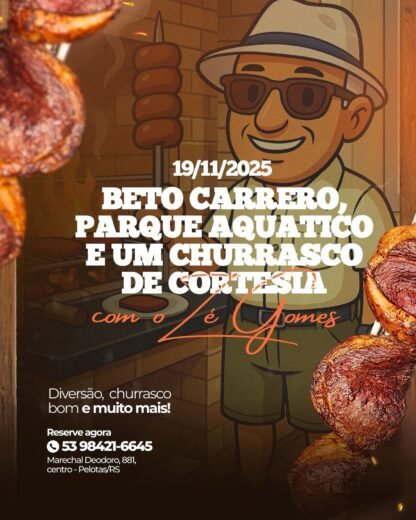 BETO CARRERO + PARQUE AQUATICO + CHURRASCO DE CORTESIA - 19/11/2025